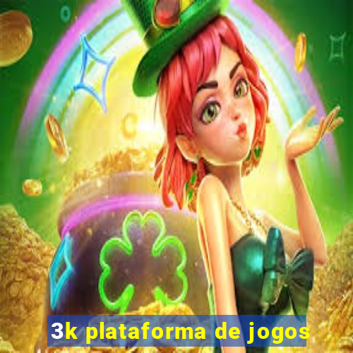 3k plataforma de jogos